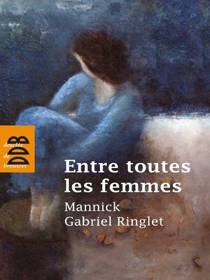cover image of Entre toutes les femmes